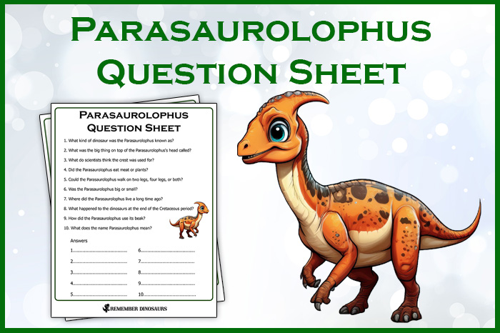 Parasaurolophus Questions & Answers